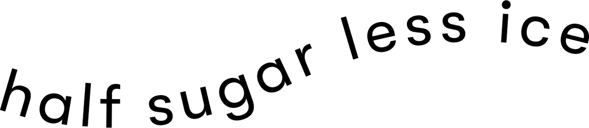 Half Sugar Less Ice logo