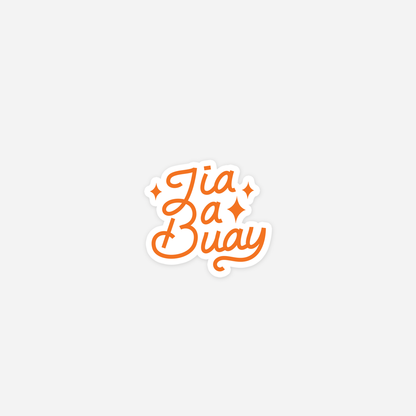 Jia Ba Buay Sticker